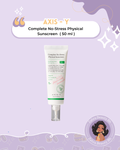 AXIS-Y - Complete No-Stress Physical Sunscreen (50ml)