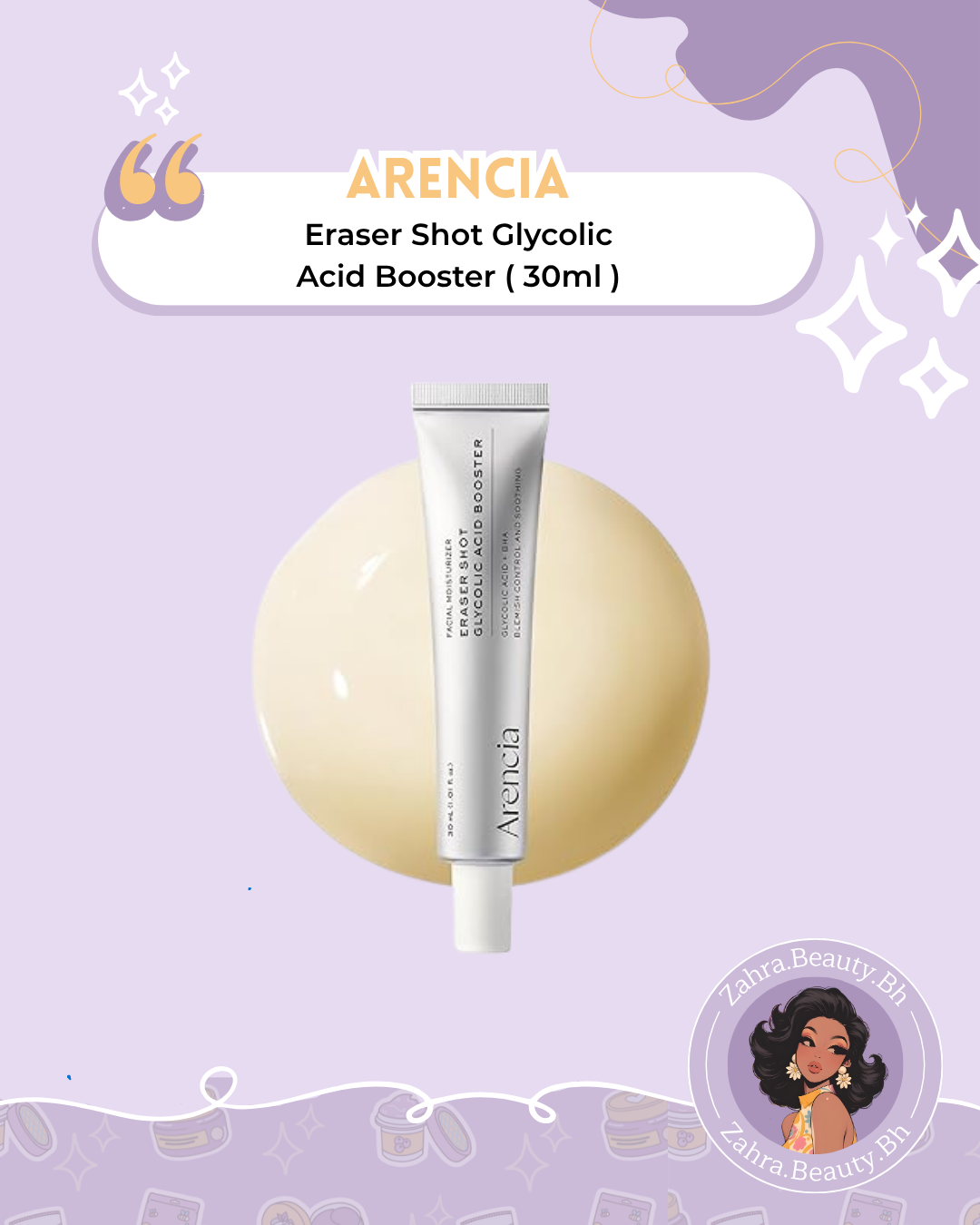 Arencia - Eraser Shot Glycolic Acid Booster (30ml)