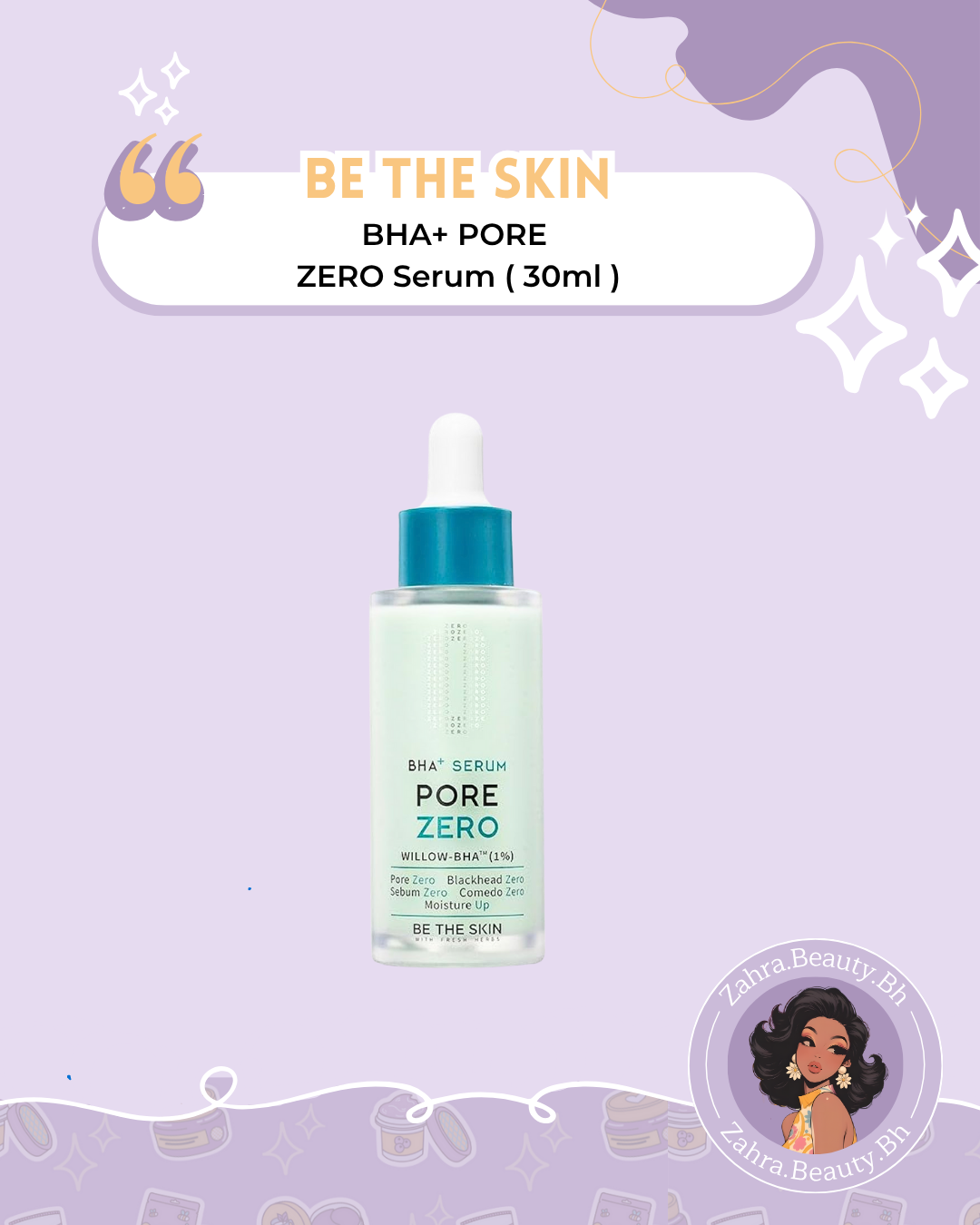 Be the skin - BHA+ Pore Zero Serum (30ml)