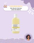 ongredients - Skin Barrier Calming Lotion EX (150ml)