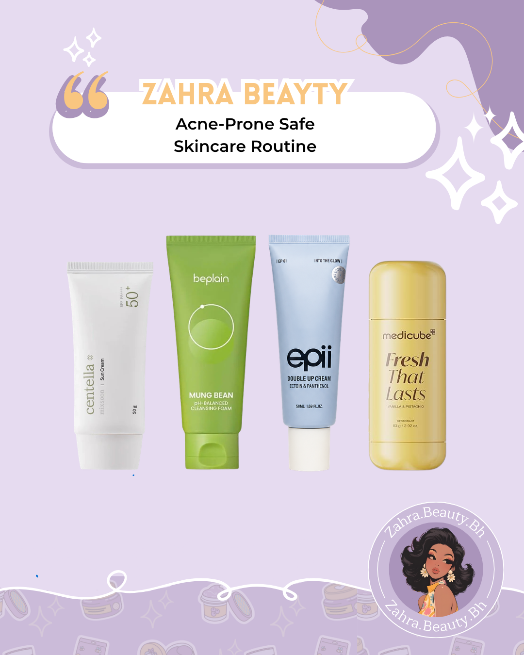 Zahra Beauty Store - Acne-Prone Safe Skincare Routine