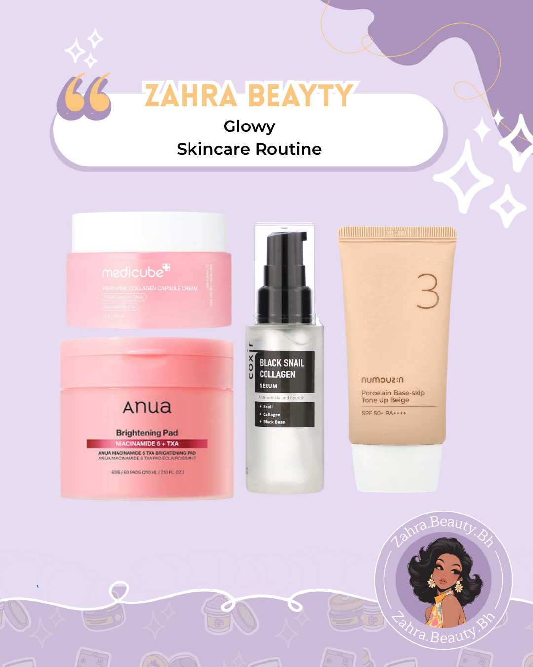Zahra Beauty Store - Glowy skincare routine