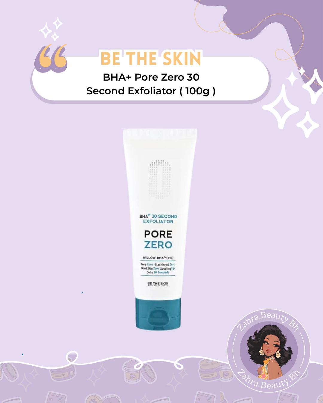 Be the skin - BHA+ Pore Zero 30 Second Exfoliator (100g)
